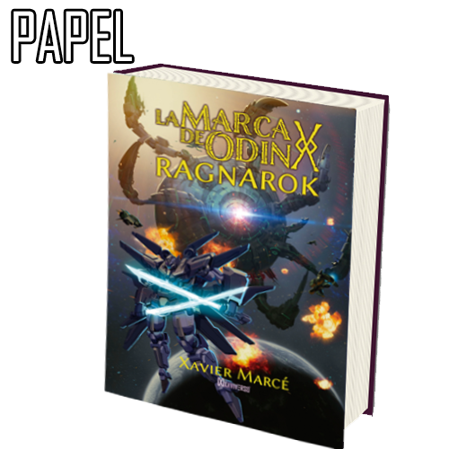 La marca de Odín: Ragnarok es el tercer libro de la saga que fusiona actualidad con mitología nórdica y ciencia ficción.