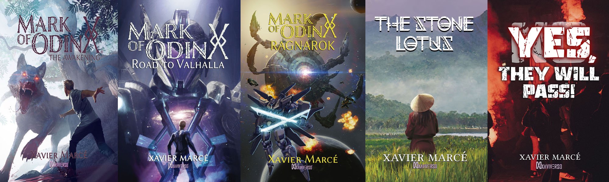 The XaviVerso's 5. Mark of Odin: The Awakening, Road to Valhalla and Ragnarok. The Stone Lotus and Yes, They Will Pass!