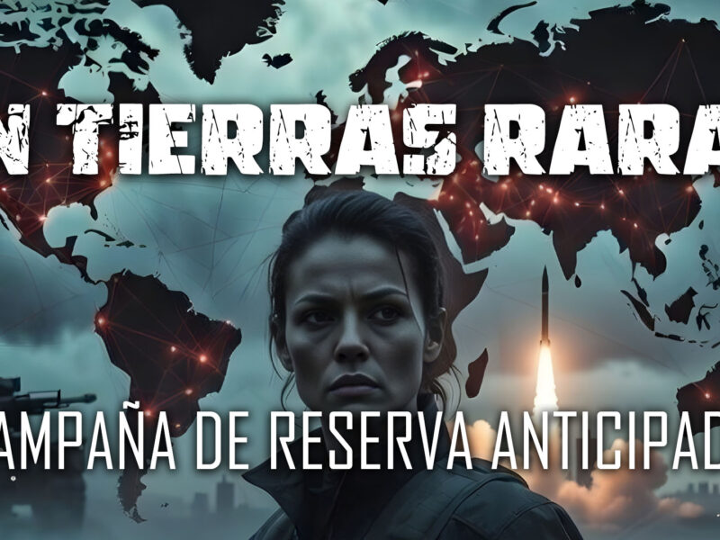 Campaña de Reserva Anticipada de En Tierras Raras de Xavier Marcé
