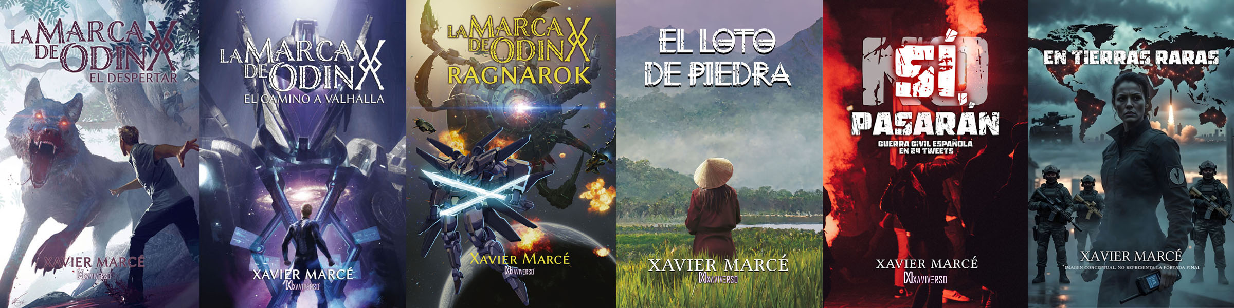 Pack de libros 'Los 6 del XaviVerso' que incluyen los de la saga de La marca de Odín: El despertar, El camino a Valhalla y Ragnarok; y los thrillers de la serie Actualidad Distópica 'El loto de piedra', 'Sí, pasarán' y 'En Tierras Raras'.